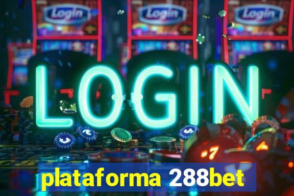 plataforma 288bet